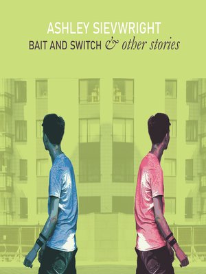 cover image of Bait and Switch & other stories